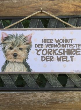 Holzschild mit Hund Yorkshire und Spruch