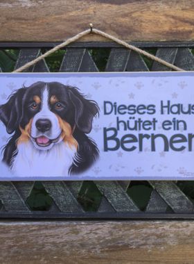 Holzschild mit Hund Berner und Spruch