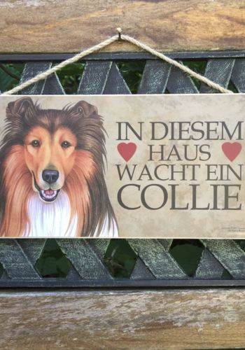 100022 Holzschild mit Hund Colli und Spruch