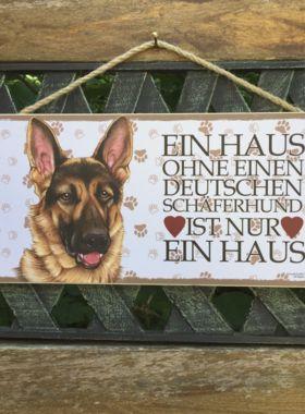 Holzschild mit Hund Deutscher Schäferhund und Spruch