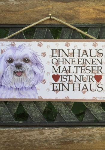 100039 Holzschild Hunde Malteser mit Spruch