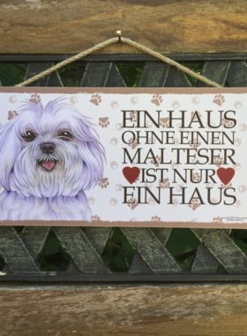 Holzschild Hunde Malteser mit Spruch