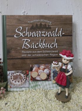 Schwarzwald Backbuch mit Schwarzwaldmädel-Kirschtorte